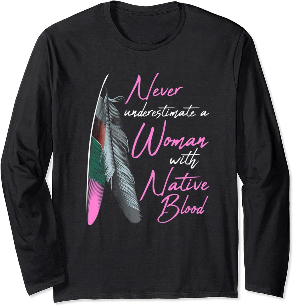 Native American Woman Long Sleeve Tee or Hoodie - Features Authentic Native Design
